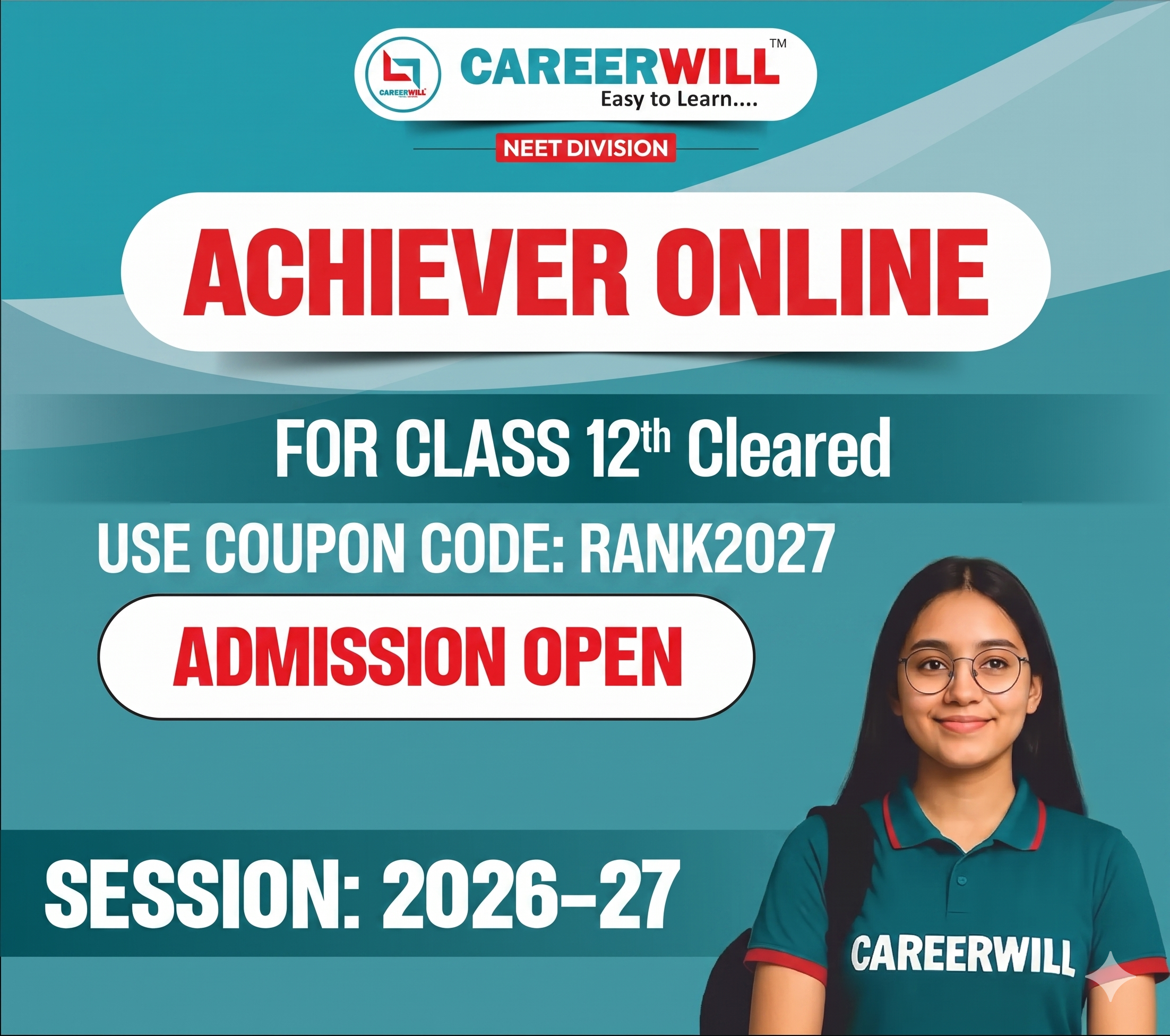 Careerwill NEET Coupon Code 2027 RANK2027 — Flat Rs 1000 OFF on Achiever Dropper Batch